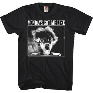 Mondays Got Me Like Bride Of Frankenstein Tshirt